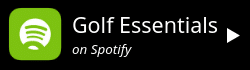 Golf Essentials on Spotify