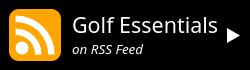 Golf Essentials on RSS Feed